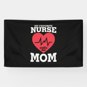 Banderoles Mère Art Mon Infirmière Préférée M'Appelle Maman