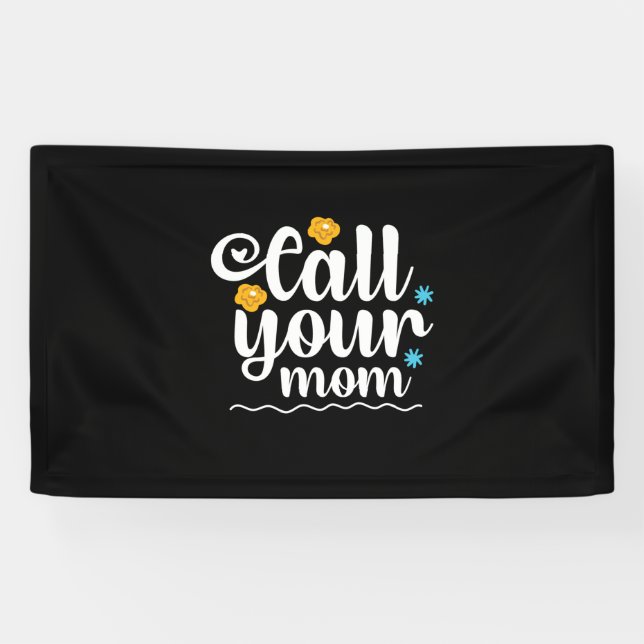 Banderoles Mère Cadeau Appelez Votre Maman (Horizontal)