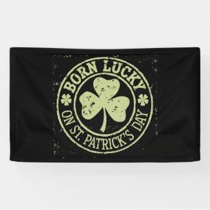 Banderoles Né Chanceux le jour de la Saint-Patrick Anniversai