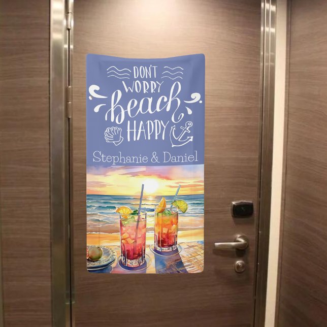Banderoles Ne vous inquiétez pas Beach Happy Cruise Door (Don't worry beach happy!  Customized cruise door decoration)