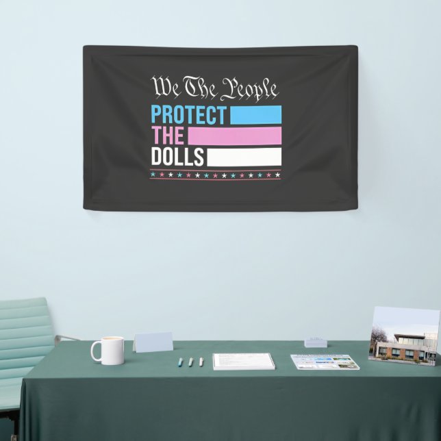 Banderoles Nous Les Gens Protégeons Les Poupées LGBT Transgen (Salon professionnel)