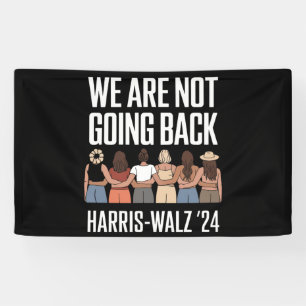 Banderoles Nous Ne Retournerons Pas Kamala Harris Valse 24