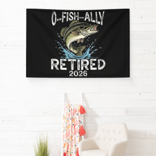 Banderoles O-Fish-Ally Retraité 2026 Humour Drôle