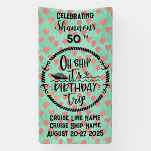 Banderoles Oh Ship C'est une porte de croisière d'anniversair