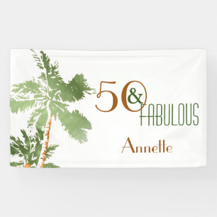 Banderoles Palmiers tropicaux 50 & Fabuleuse fête d'anniversa