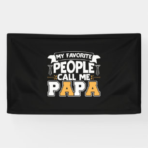 Banderoles Papa Cadeau Mon Favori Les gens m'appellent Papa
