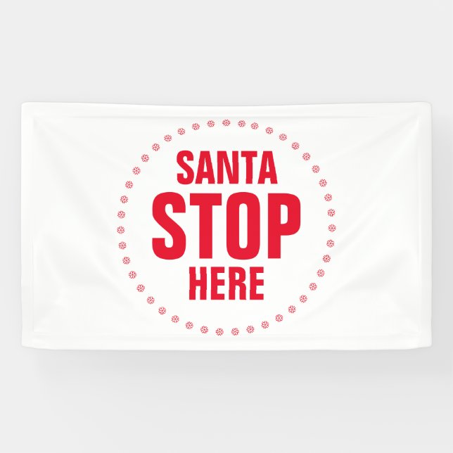 Banderoles Père Noël Stop Ici rouge blanc mignon (Horizontal)