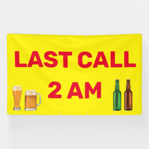 Banderoles Personnaliser Dernier Appel Bar Pub Entreprise 2AM