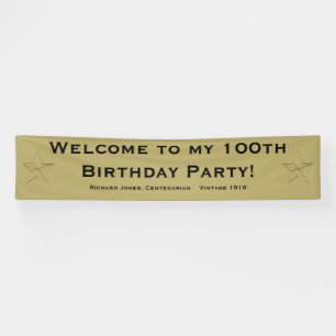 Banderoles Personnalisez : Accueil à ma 100th fête