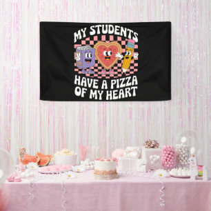 Banderoles Professeur Mes élèves ont une pizza de mon cœur 