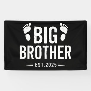 Banderoles Promu à Big Brother Est. 2025 Baby Annonce
