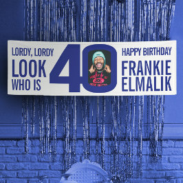 Banderoles Regardez qui 40 40e anniversaire photo bleu blanc