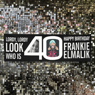 Banderoles Regardez qui 40 40e anniversaire photo de fête noi