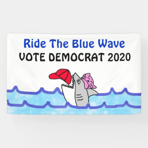 Banderoles Ride the Blue Wave 2020 Élection Vote Démocrate