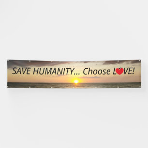 Banderoles SAUVEZ l'HUMANITÉ choisissent le beau coucher du