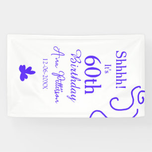 Banderoles Shhhh c'est 60e anniversaire ajouter nom violet es