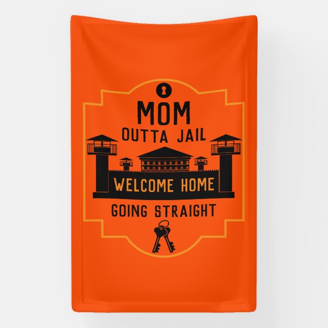 Banderoles Sortez De Prison Libération Cadeau (Verticale)