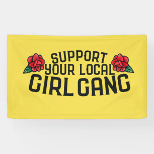 Banderoles Soutenez votre Gang féminin local féministe meille