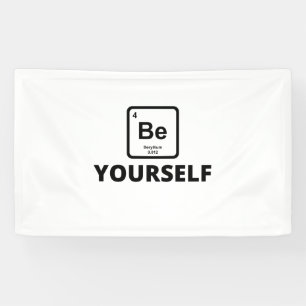 Banderoles Soyez vous-même slogan de table périodique