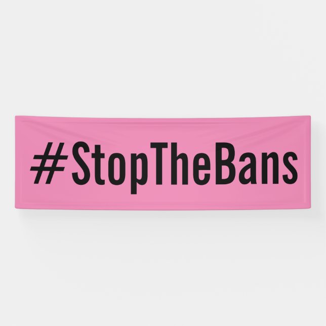 Banderoles #StopTheBans Pro-Choice March Rose (Horizontal)