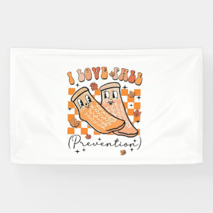 Banderoles Super Retro I Love Fall Prevention Drôle
