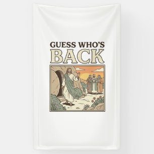 Banderoles Supposition De Retour Humour Résurrection Design V