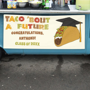 Banderoles Taco Bout une Fête de Graduation Amusante