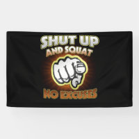 Tais-toi et squat No Excuses