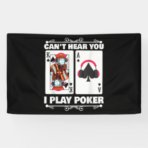 Banderoles Texas Holdem Poker Ne Peut Pas Vous Entendre Je Jo