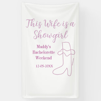 Banderoles this wife is a showgirl bachelorette party purple 