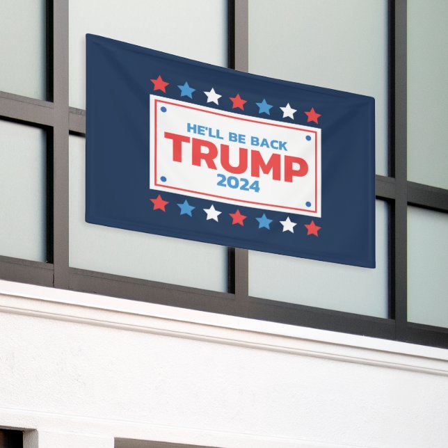 Banderoles Trump 2024 Il sera de retour USA Humour politique (Bâtiment extérieur)