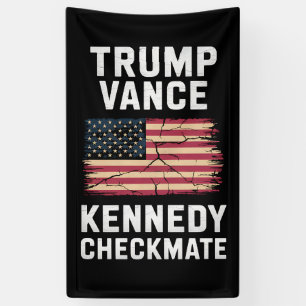 Banderoles Trump Vance 2024 Trump Vance Kennedy Checkmate