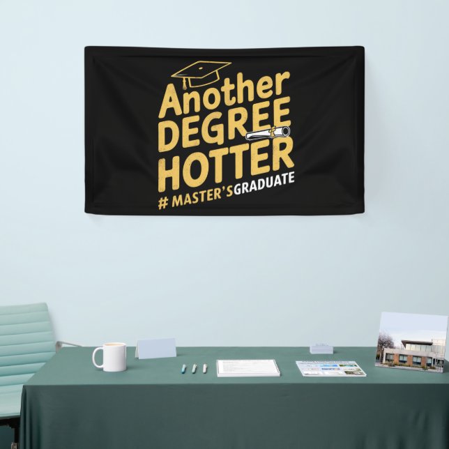 Banderoles Un autre diplôme Hotter Master's Graduation (Salon professionnel)