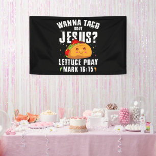 Banderoles Veux-tu un taco sur Jésus Cinco de Mayo chrétien 
