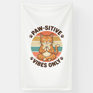 Banderoles Vibrations Positives Uniquement Chat Méditant Desi