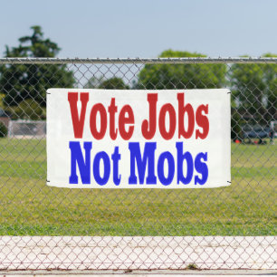 Banderoles Vote Emplois non Mobs avec un texte bleu rouge