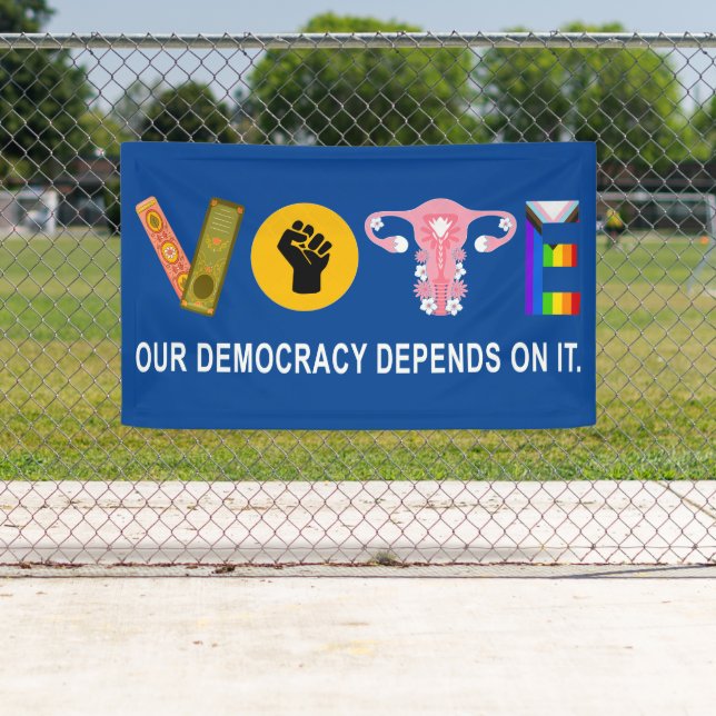 Banderoles Voter Notre Démocratie Dépend De Cela - Élection 2 (En situation)