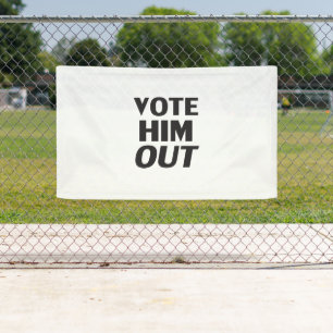 Banderoles Votez-le dehors, lettres noires - arrière - plan