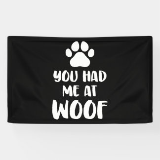 Banderoles Vous M'Avez Fait Faire Un Don De Chiens Woof