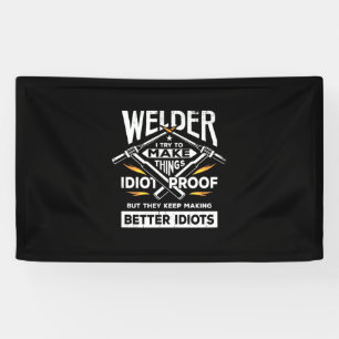 Banderoles Welder Essaie De Faire Des Choses