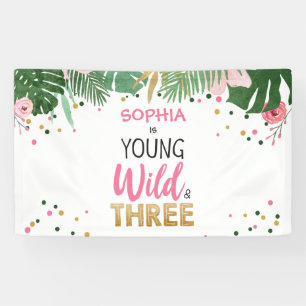 Banderoles Young Wild et trois Tropical Safari Rose Girl