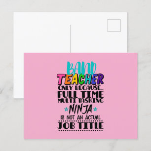 Bandlehrer nur wegen Vollzeit-Multitasking Postkarte