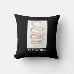 Bandwurm Ihr Hintern seine Zuhause Kissen