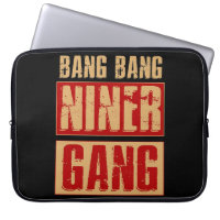 Bang Bang Niner Gang