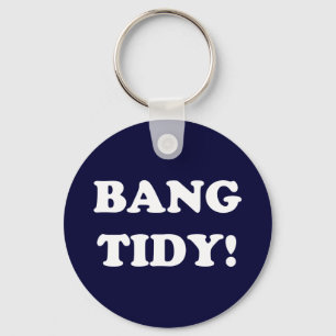 "BANG TIDY" SCHLÜSSELANHÄNGER