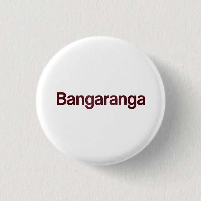 Bangaranga Knopf | Lustiger Retro-Statement-Pin-Ab Button (Vorderseite)