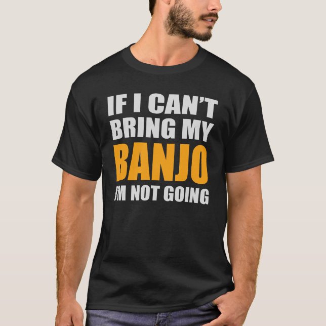 Banjo Bluegrass Music Traditioneller Musiker Funny T-Shirt (Vorderseite)