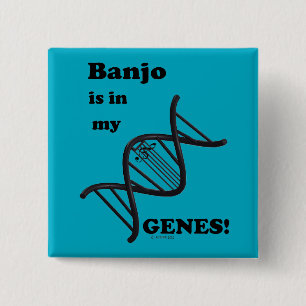 Banjo ist in meinen Genen Button
