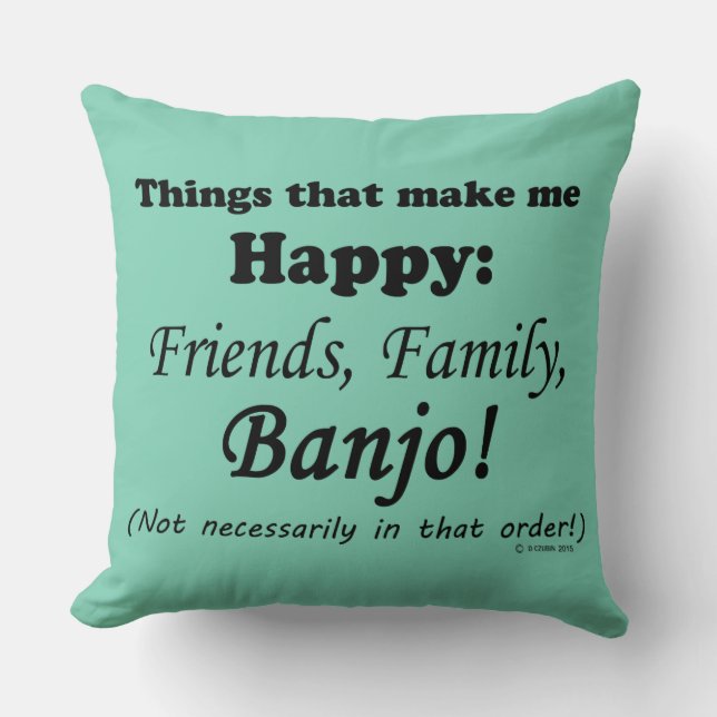 Banjo macht mich glücklich kissen (Vorderseite)