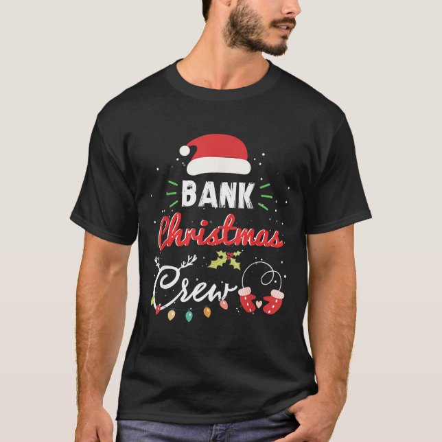 Bank Christmas Crew Funny Banker Matching  T-Shirt (Vorderseite)